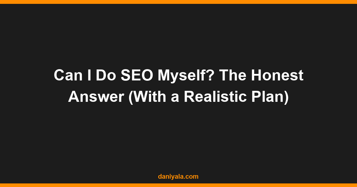 can i do seo myself