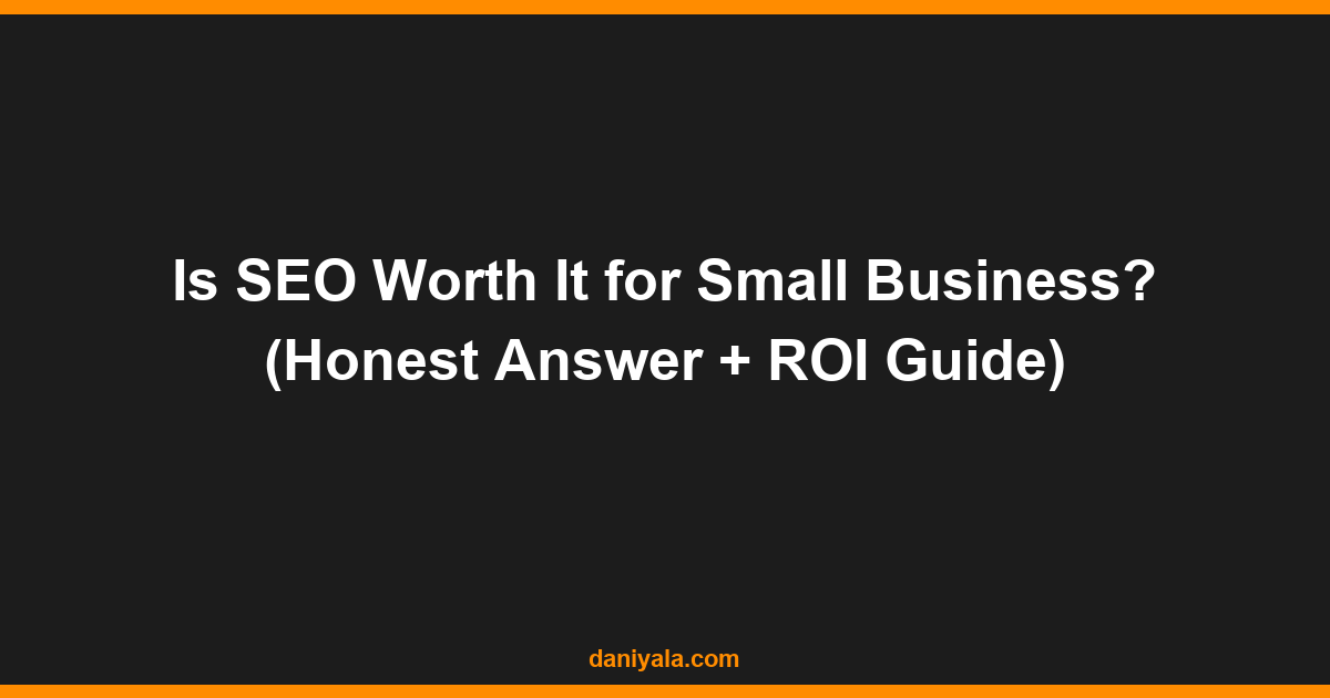 is seo worth it for small business