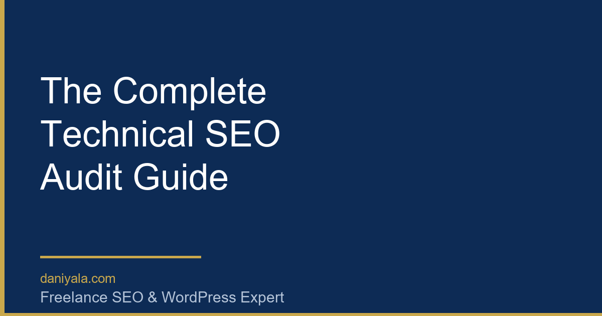 Technical SEO audit guide checklist 2026