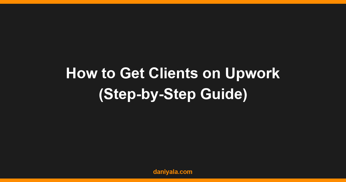how to get clients on upwork