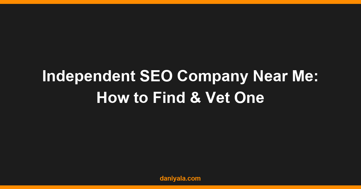 independent seo company near me